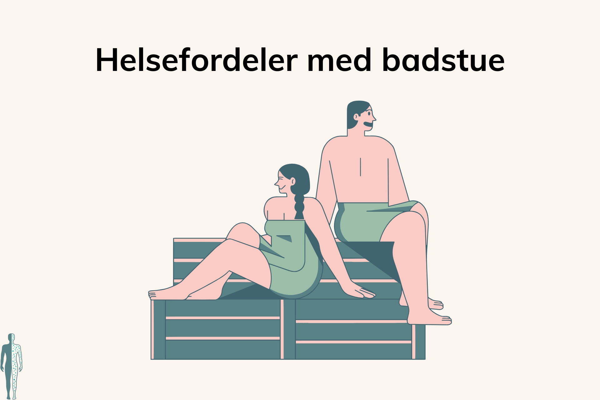 6 helsefordeler med badstue du bør kjenne til