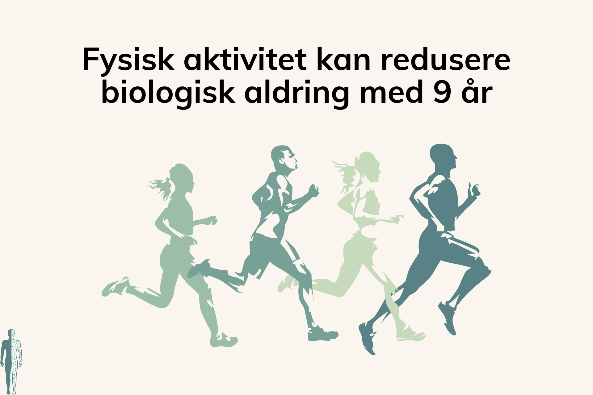 Fysisk aktivitet kan redusere biologisk aldring