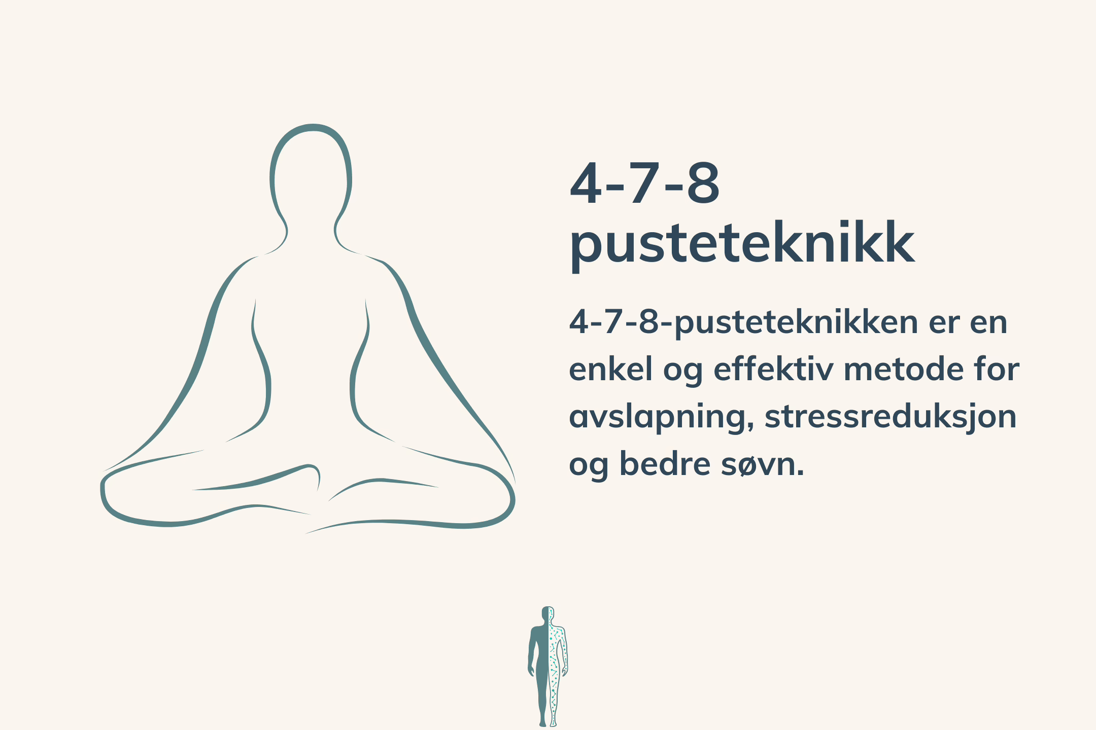4-7-8-pusteteknikk: Stressreduksjon og bedre søvn